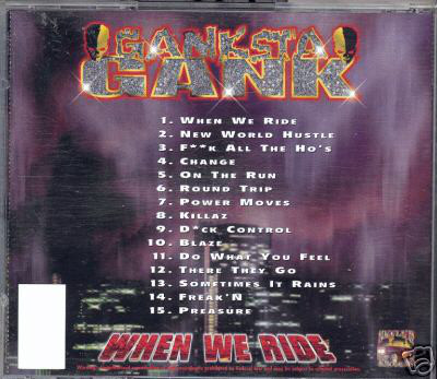 When We Ride by Ganksta Gank (CD 2001 Skull'e Records) in Detroit